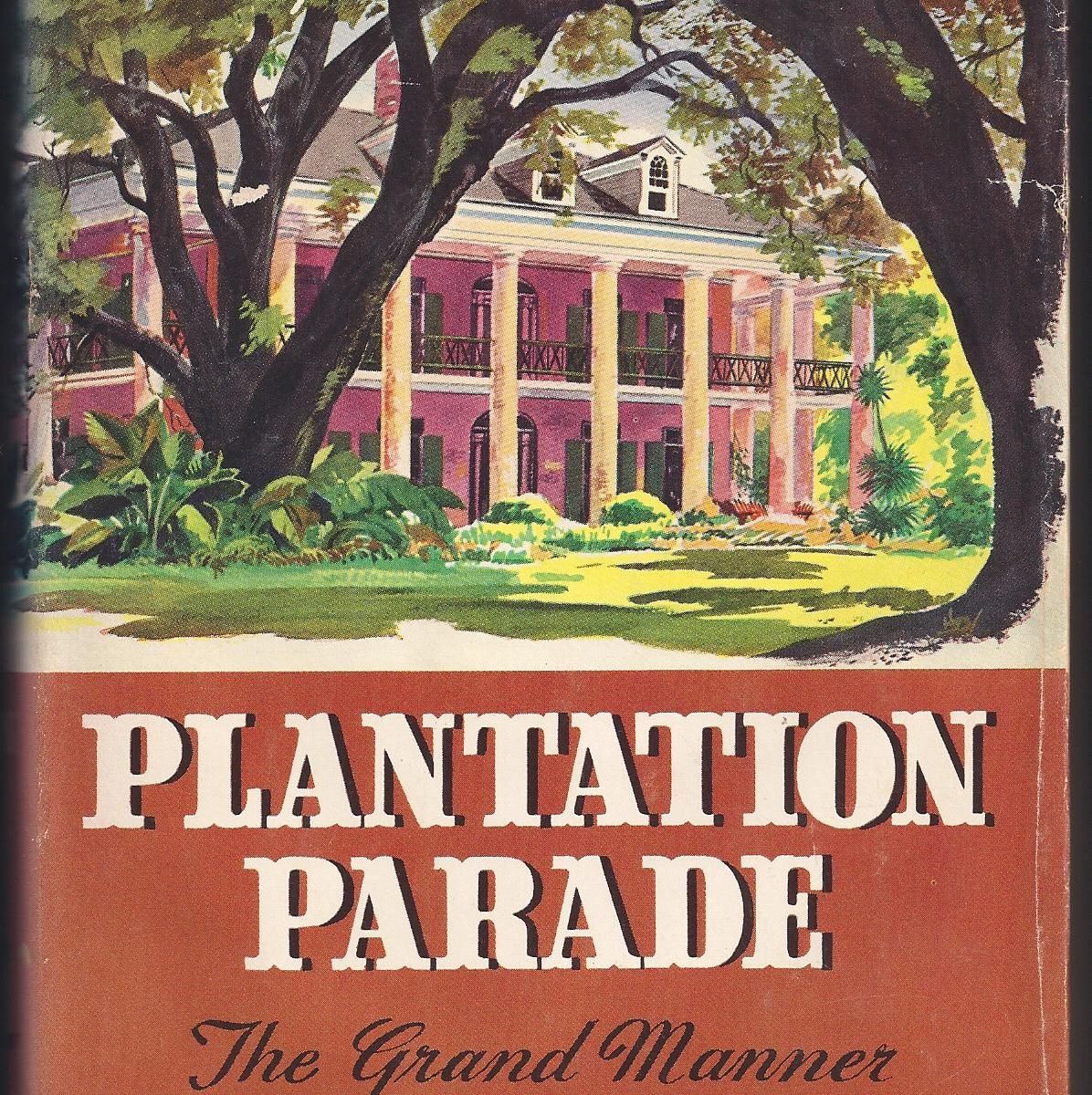 Plantation Parade The Ambitions of Two Virginians (excerpt) Belle